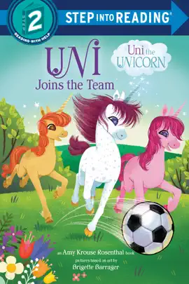 Read: Uni Joins the Team Book (Uni the Unicorn)