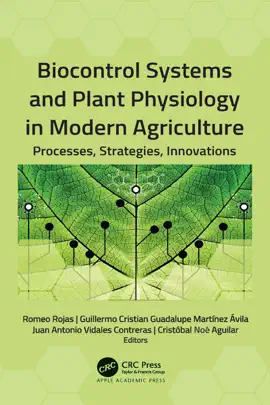 Read: Biocontrol Systems Book and Plant Physiology in Modern Agriculture