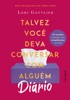 Book DIÁRIO: Talvez você deva conversar com alguém