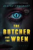 The Butcher and The Wren Book Cover
