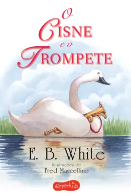 Read: Book O cisne e o trompete