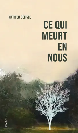 Read: Ce qui meurt en nous Book