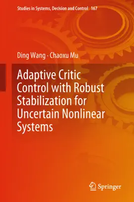 Read: Adaptive Critic Control with Book Robust Stabilization for Uncertain Nonlinear Systems