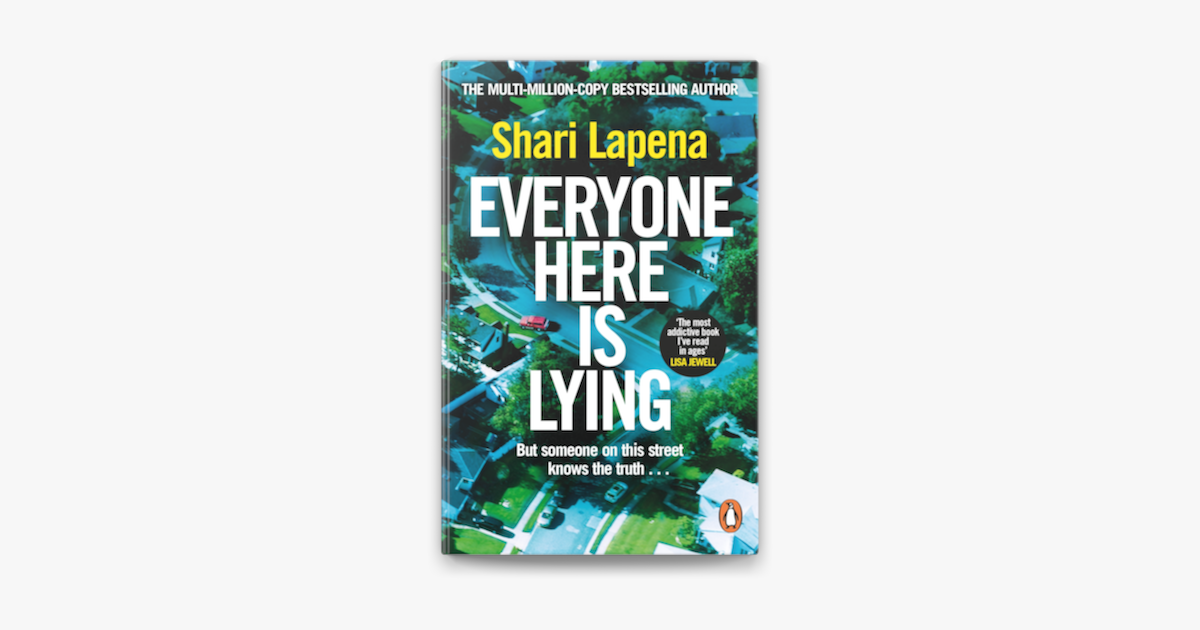 ‎Everyone Here is Lying by Shari Lapena on Apple Books