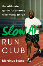 Slow AF Run Club - Martinus Evans Cover Art