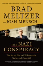 The Nazi Conspiracy - Brad Meltzer &amp; Josh Mensch Cover Art
