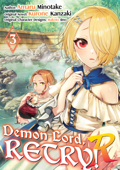 Demon Lord, Retry! R (Manga) Volume 3 - Kurone Kanzaki