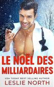 Le Noël des Milliardaires - Leslie North