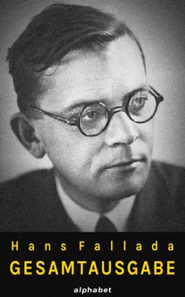 Read: Book Hans Fallada - Gesamtausgabe (36 Werke)