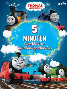 Read: Thomas und seine Freunde – 5–Minuten–Geschichten: Book Gutenachtgeschichten