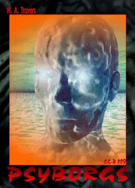 Read: GG-B 009: Psyborgs Book