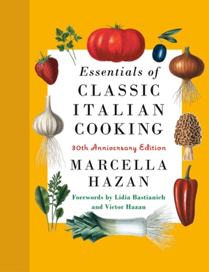 Capa do livro Essentials of Classic Italian Cooking de Marcella Hazan