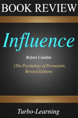 Robert Cialdini's Influence the Psychology of Persuasion