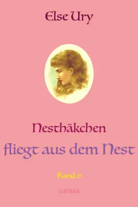 Read: Nesthäkchen fliegt aus dem Book Nest