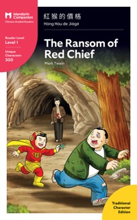 The Ransom of Red Chief (Traditional) by O. Henry & John Pasden