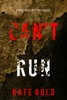 Book Can’t Run (A Nora Price FBI Suspense Thriller—Book One)