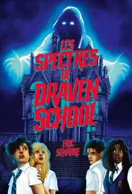Read: Les Spectres de Book Draven School