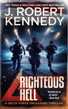 Righteous Hell - J. Robert Kennedy Cover Art