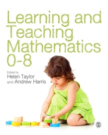 Learning and Teaching Mathematics 0-8 - Helen Taylor