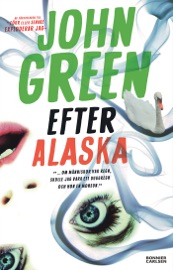 Efter Alaska - John Green