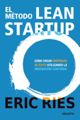 El método Lean Startup - Eric Ries
