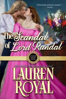 The Scandal of Lord Randal by Lauren Royal