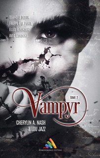 Vampyr - Tome 2 by Cherylin A. Nash, Lou Jazz & Homoromance Editions