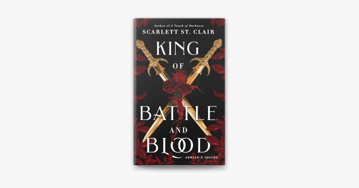 ‎King of Battle and Blood by Scarlett St. Clair on Apple Books