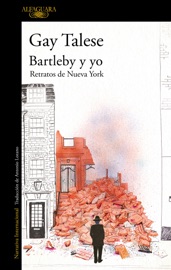 Bartley y yo - Gay Talese