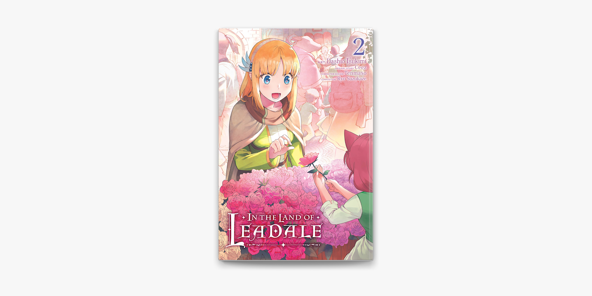 In the Land of Leadale, Vol. 7 (light novel) (In by Ceez