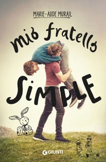 Mio fratello Simple by Marie-Aude Murail