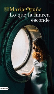 Lo que la marea esconde Book Cover