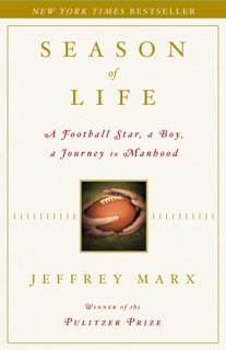Season of Life by Jeffrey Marx