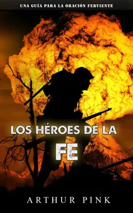 Read: Los héroes Book de la fe