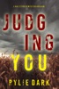 Book Judging You (A Hailey Rock FBI Suspense Thriller—Book 5)