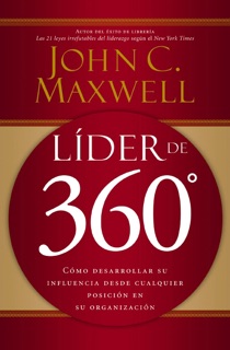 Líder de 360° by John C. Maxwell