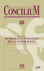 Ecología y teología de la naturaleza - Linda Hogan, Agbonkhianmeghe Orobator & João J. Vila-Chã