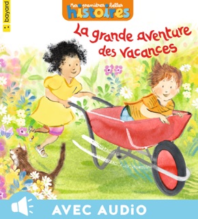 La grande aventure des vacances by Jo Hoestlandt & Polly Noakes