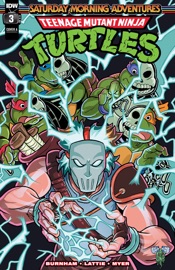 Teenage Mutant Ninja Turtles: Saturday Morning Adventures #3 - Erik Burnham & Tim Lattie