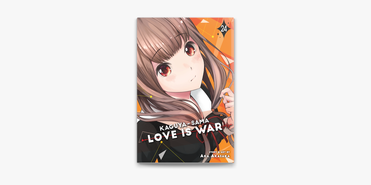 Kaguya-Sama: Love Is War, Vol. 24 a book by Aka Akasaka