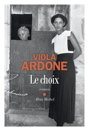 Le Choix - Laura Brignon & Viola Ardone