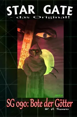 Read: STAR GATE 090: Book Bote der Götter