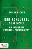 Der Schlüssel zum Spiel - Tobias Escher