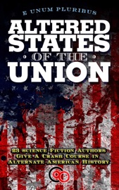 Altered States Of The Union - Glenn Hauman, Peter David & David Gerrold