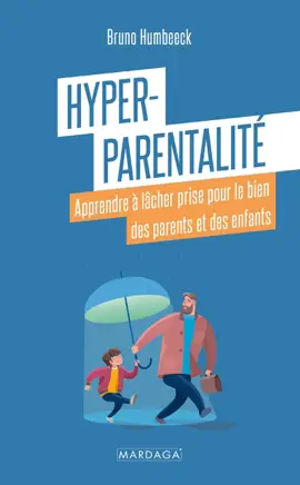 Read: Hyper-parentalité