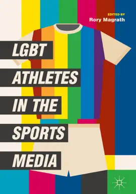 Read: LGBT Athletes in the Book Sports Media