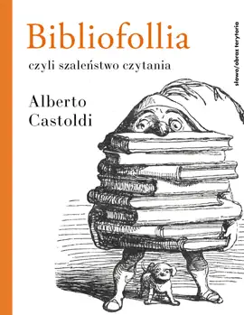 Read: Bibliofollia, czyli szaleństwo czytania Book