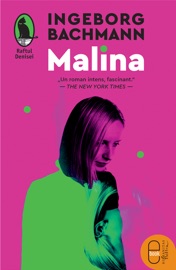 Malina - Ingeborg Bachmann