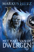 Het Hart van de Dwergen / deel 1 - Markus Heitz