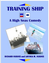 Training Ship - Richard Hughes & Lavinia M. Hughes